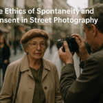 The Ethics of Spontaneity and Consent in Street Photography
